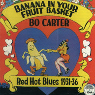 BO CARTER - BANANA IN YOUR FRUIT BASKET CD