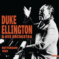 DUKE ELLINGTON - ROTTERDAM 1969 (DIGIPAK) CD