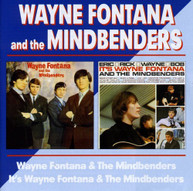 WAYNE FONTANA - WAYNE FONTANA & THE MINDBENDERS CD