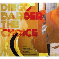 DIEGO BARBER - CHOICE (DIGIPAK) CD