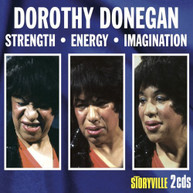 DOROTHY DONEGAN - STRENGTH-ENERGY-IMAGINATION (DIGIPAK) CD