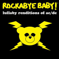 ROCKABYE BABY - AC/DC LULLABY RENDITIONS CD