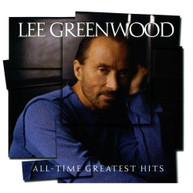 LEE GREENWOOD - ALL TIME GREATEST HITS (MOD) CD