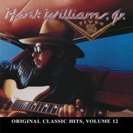 HANK WILLIAMS JR - FIVE-O (ORIGINAL) (CLASSIC) (HITS) (12) (MOD) CD