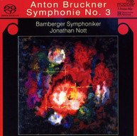 BRUCKNER NOTT BAMBERG SYMPHONY - SYMPHONY 3 (HYBRID) SACD