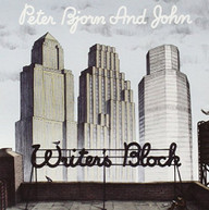 PETER BJORN & JOHN - WRITER'S BLOCK (UK) CD