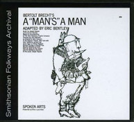 ERIC BENTLEY - A MAN'S A MAN BY BERTOLT BRECHT CD