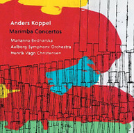 KOPPEL BEDNARSKA AALBORG SYM ORCH - MARIMBA CONS (HYBRID) SACD