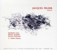 JACQUES PELZER - JACQUES PELZER QRT CD