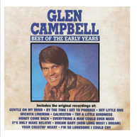 GLEN CAMPBELL - BEST OF THE EARLY YEARS (MOD) CD