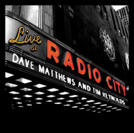DAVE MATTHEWS TIM REYNOLDS - LIVE AT RADIO CITY CD