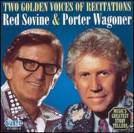 RED SOVINE PORTER WAGONER - TWO GOLDEN VOICES OF RECITATIONS CD