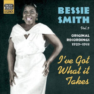 BESSIE SMITH - VOL. 2-I'VE GOT WHAT IT TAKES (IMPORT) CD
