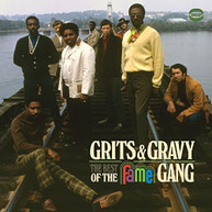 FAME GANG - GRITS & GRAVY: BEST OF THE FAME GANG (UK) CD