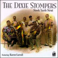 DIXIE STOMPERS - STOCK YARDS STRUT CD