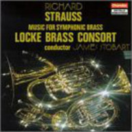 STRAUSS LOCKE BRASS CONSORT - MUSIC FOR SYMPHONIC BRASS CD