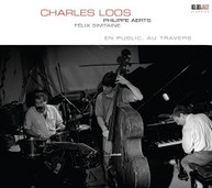 CHARLES LOOS - EN PUBLIC AU TRAVERS (DIGIPAK) CD