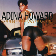 ADINA HOWARD - DO YOU WANNA RIDE (MOD) CD