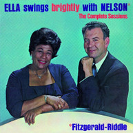 ELLA FITZGERALD - ELLA SWINGS BRIGHTLY WITH NELSON (BONUS TRACKS) CD