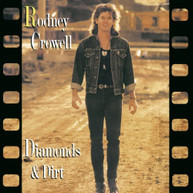 RODNEY CROWELL - DIAMONDS & DIRT CD