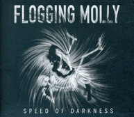 FLOGGING MOLLY - SPEED OF DARKNESS (DIGIPAK) CD