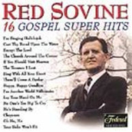 RED SOVINE - 16 GOSPEL SUPER HITS CD
