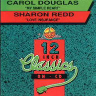 C DOUGLASS & S. REED - MY SIMPLE HEART/LOVE INSURANCE (IMPORT) CD