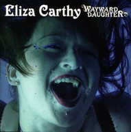 ELIZA CARTHY - WAYWARD DAUGHTER (UK) CD