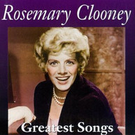 ROSEMARY CLOONEY - GREATEST SONGS (MOD) CD