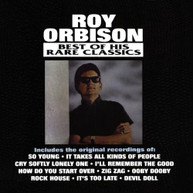 ROY (MOD) ORBISON - BEST OF HIS RARE CLASSICS (MOD) CD