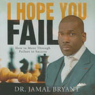 JAMAL BRYANT - I HOPE YOU FAIL (W/CD) CD