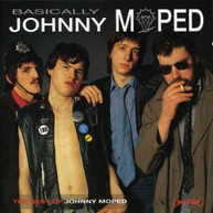 JOHNNY MOPED - BASICALLY: BEST OF (UK) CD
