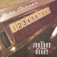 MIKE STINSON - JUKEBOX IN YOUR HEART CD