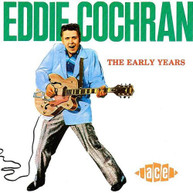 EDDIE COCHRAN - EARLY YEARS (UK) CD