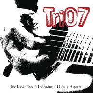 JOE BECK SANTI ARPINO DIBRIANO - TRIO7 (DIGIPAK) CD