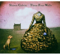 SHAWN COLVIN - THESE FOUR WALLS CD