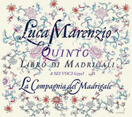 MARENZIO LA COMPAGNIA DEL MADRIGALE - QUINTI LIBRO DI MADRIGALI - CD