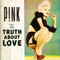 PINK - TRUTH ABOUT LOVE (CLEAN) CD