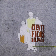 CIENTIFICOS DEL PALO - INDIGENCIA Y DISTANCIA (IMPORT) CD