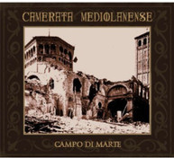 CAMERATA MEDIOLANENSE - CAMPO DI MARTE (DLX) CD