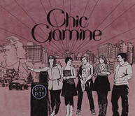 CHIC GAMINE - CITY CITY (DIGIPAK) CD