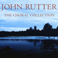JOHN RUTTER - GIFT OF MUSIC-THE CHORAL COLLECTION (UK) CD