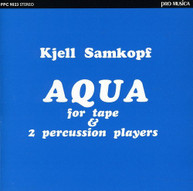 SAMKOPF WARING - AQUA FOR TAPE & 2 PERCUSSION PLAYERS CD