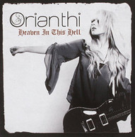 ORIANTHI - HEAVEN IN THIS HELL (IMPORT) CD