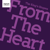 KING'S SINGERS - FROM THE HEART CD