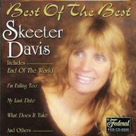 SKEETER DAVIS - BEST OF THE BEST CD