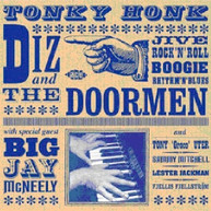 DIZ & BIG JAY DOORMEN MCNEELY - TONKY HONK (UK) CD