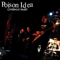 POISON IDEA - COMPANY PARTY CD