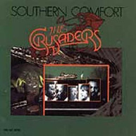 CRUSADERS - SOUTHERN COMFORT CD