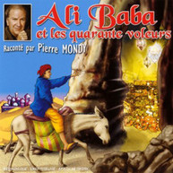 PIERRE MONDY & LES ENFANTS TERRIBLES - ALI BABA ET LES 40 VOLEURS CD